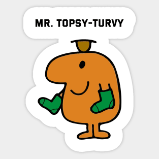 MR. TOPSY-TURVY Sticker